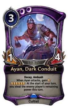 Ayan, Dark Conduit