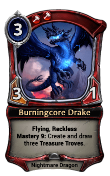 Burningcore Drake