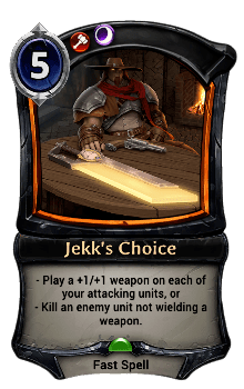 Jekk's Choice