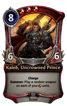 Kaleb, Uncrowned Prince