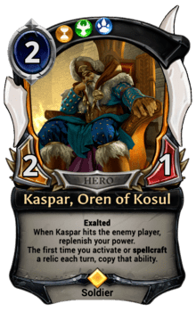 Kaspar, Oren of Kosul