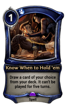 Know When to Hold 'em