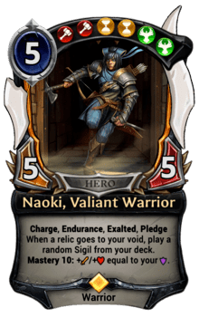 Naoki, Valiant Warrior
