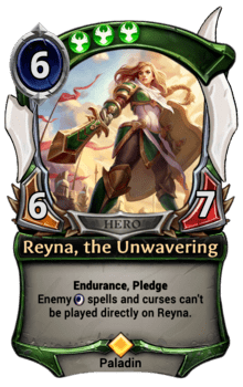 Reyna, the Unwavering