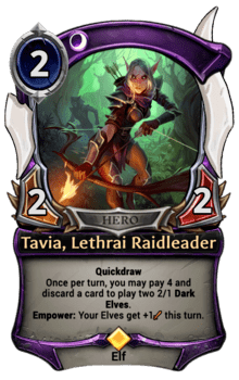 Tavia, Lethrai Raidleader