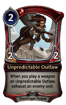 Unpredictable Outlaw